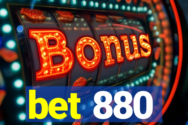 bet 880